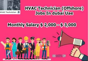 offshore hvac technician jobs in abu dhabi, tyco offshore jobs, oil field hvac jobs,