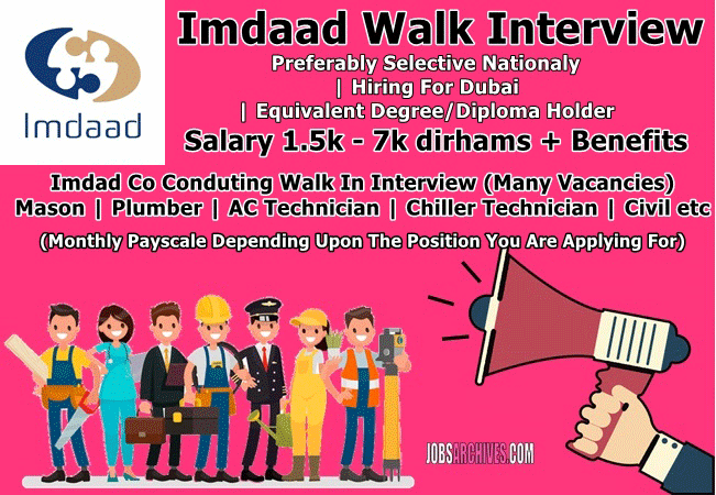 Imdaad Company Job Vacancies Open Job Opportunities For 5 Divisions May 2021 Jobs Update 2021