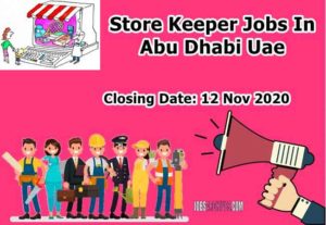 Store Keeper Jobs In Abu Dhabi Uae,store keeper jobs in uae government, store keeper jobs in abu dhabi 2020, store keeper jobs in uae walk in interview, store keeper jobs in gulf, store keeper cv, naukrigulf, gulf jobs uae, dubizzle,