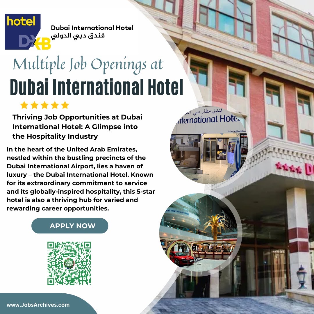Job Opportunities At Dubai International Hotel 