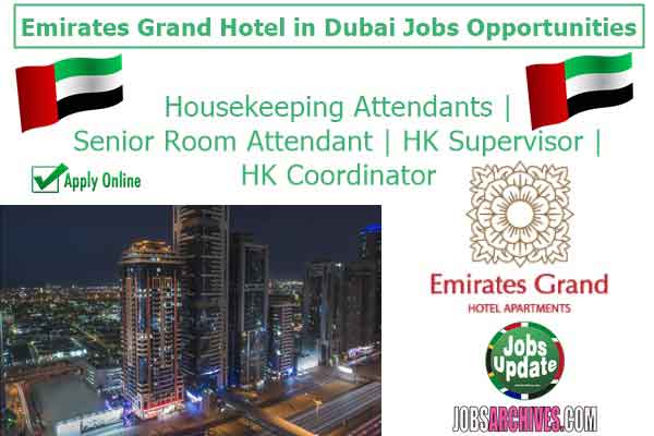 Emirates Grand Hotel In Dubai Jobs Opportunities 