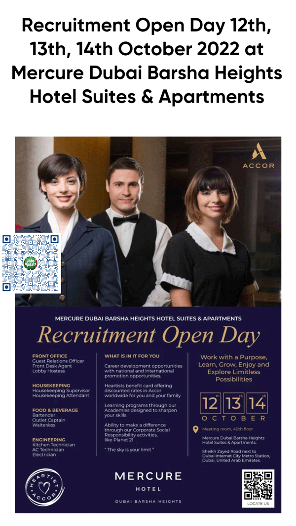 Recruitment Open Day 12th 13th 14th October 2022 At Mercure Dubai Barsha Heights Hotel Suites