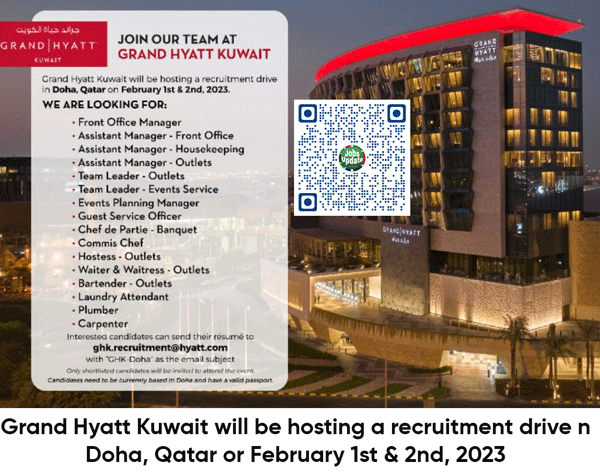 Grand Hyatt Kuwait Will Be Hosting A Recruitment Drive N Doha Qatar Or February 1st 2nd 2023 