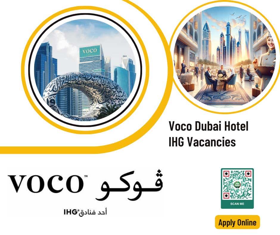 Join The Team At Voco Dubai Hotel IHG Vacancies 